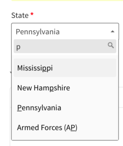 This state picker for a shipping address uses an autocomplete form field so when one enters P for Pennsylvania the first choice is Mississippi because that state has a P in it first.